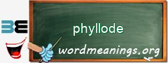 WordMeaning blackboard for phyllode